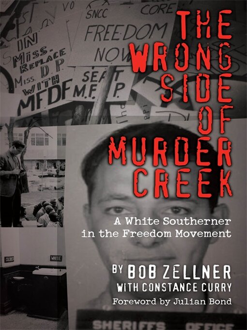 Title details for The Wrong Side of Murder Creek by Bob Zellner - Available